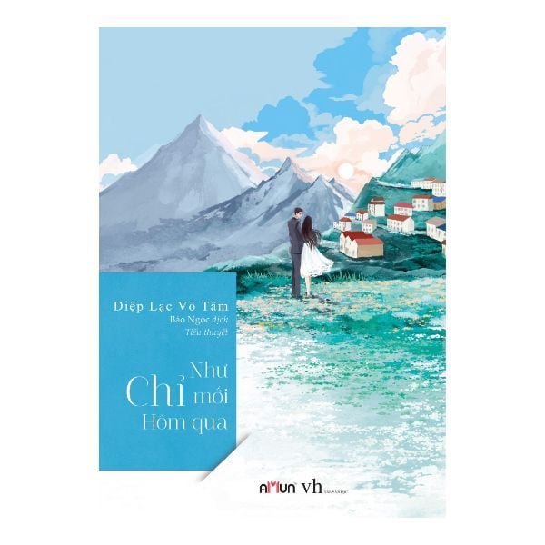 Như chỉ mới hôm qua