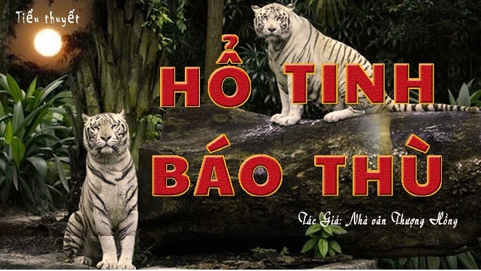 Báo Thù Của Lão Hổ