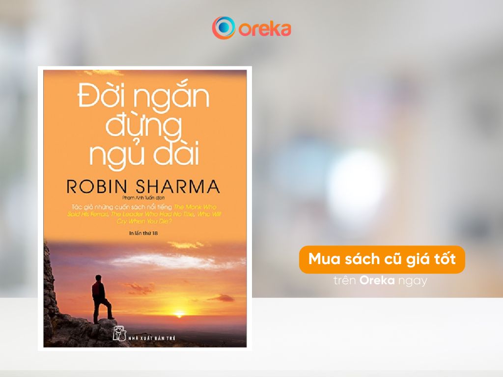 Đời ngắn đừng ngủ dài